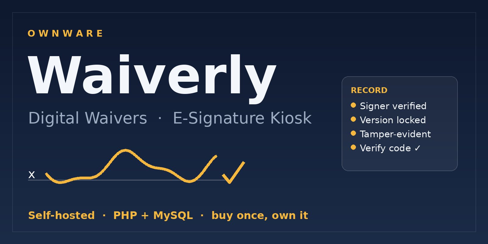 Waiverly — Digital Waiver & E-Signature Kiosk (PHP + MySQL, Self-Hosted) preview